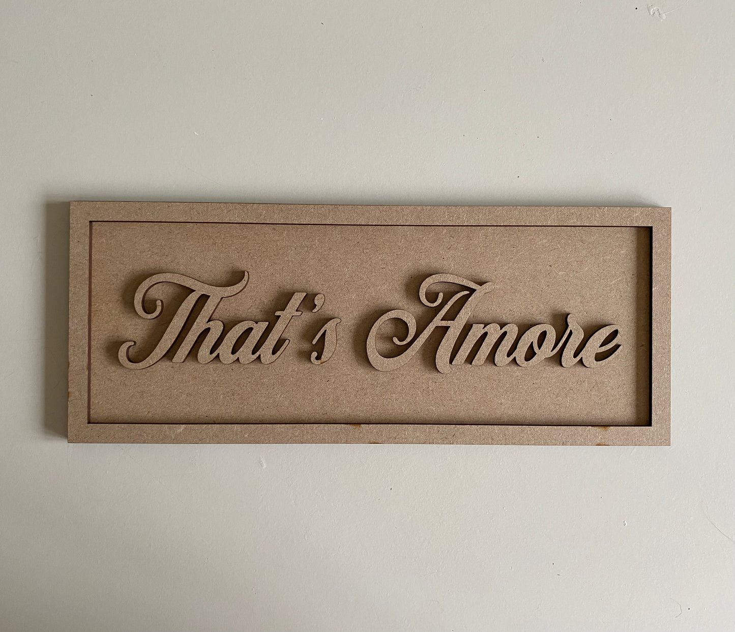 30cm That's Amore Sign