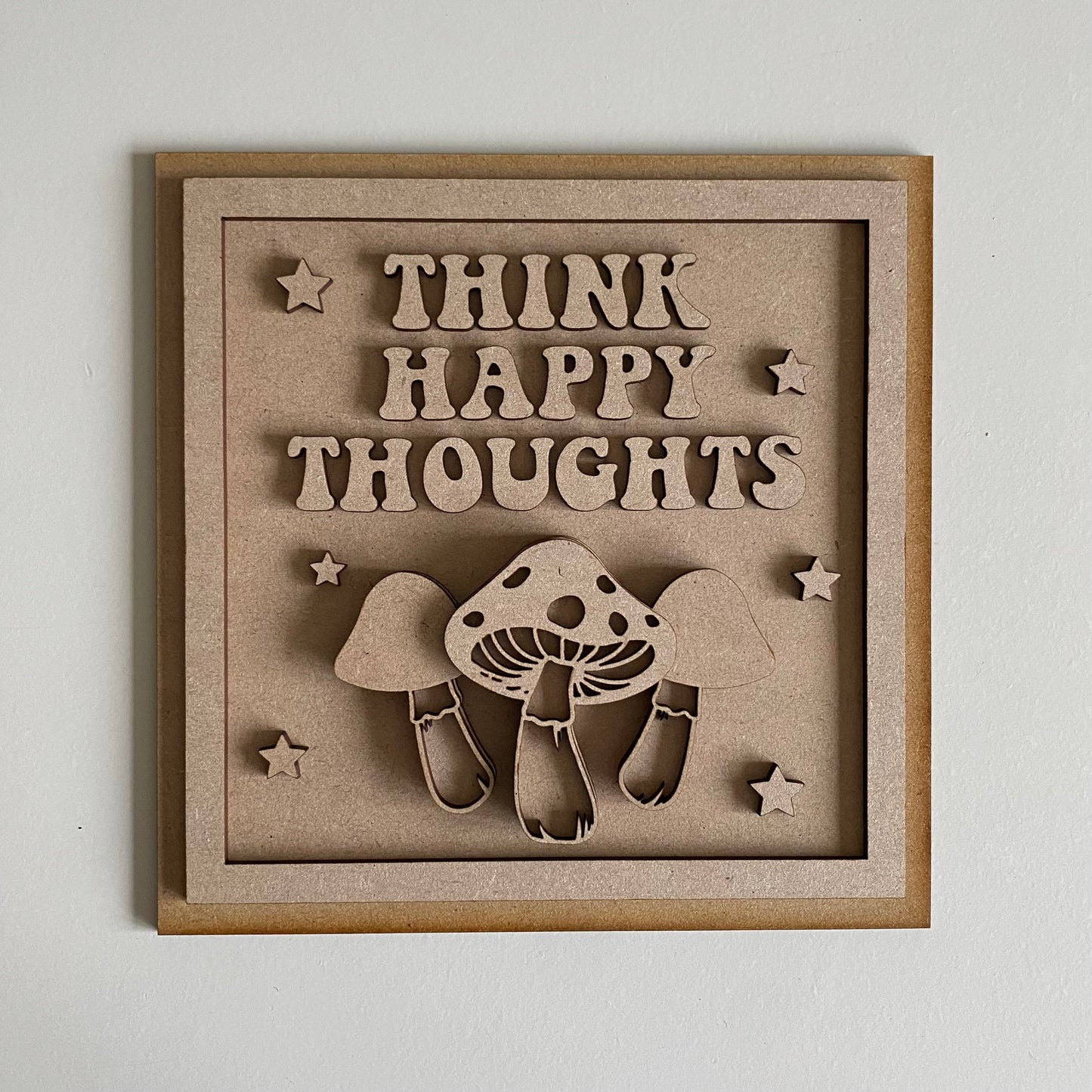19cm Think Happy Thoughts Sign