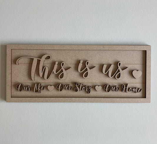 30cm This Is Us Sign