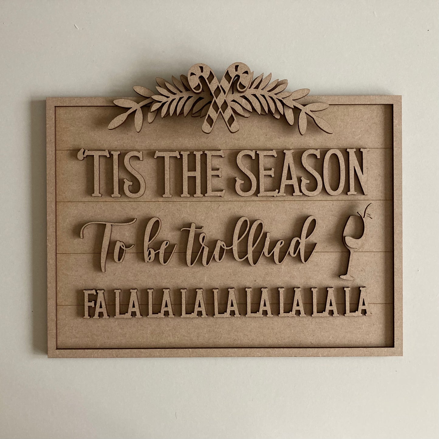 30cm 'Tis The Season To Be Trollied Sign