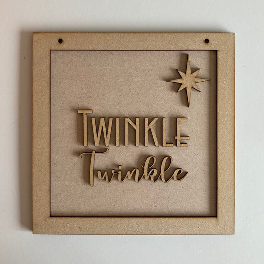 15cm Twinkle Twinkle Sign