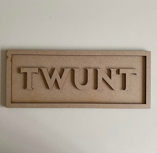 30cm Twunt Rectangle Sign