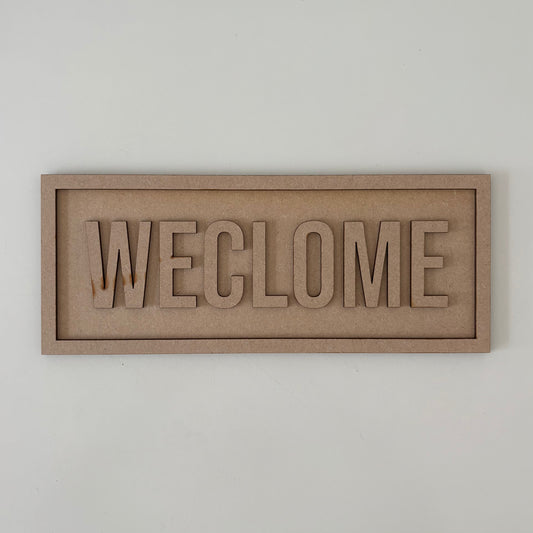 30cm Weclome Sign
