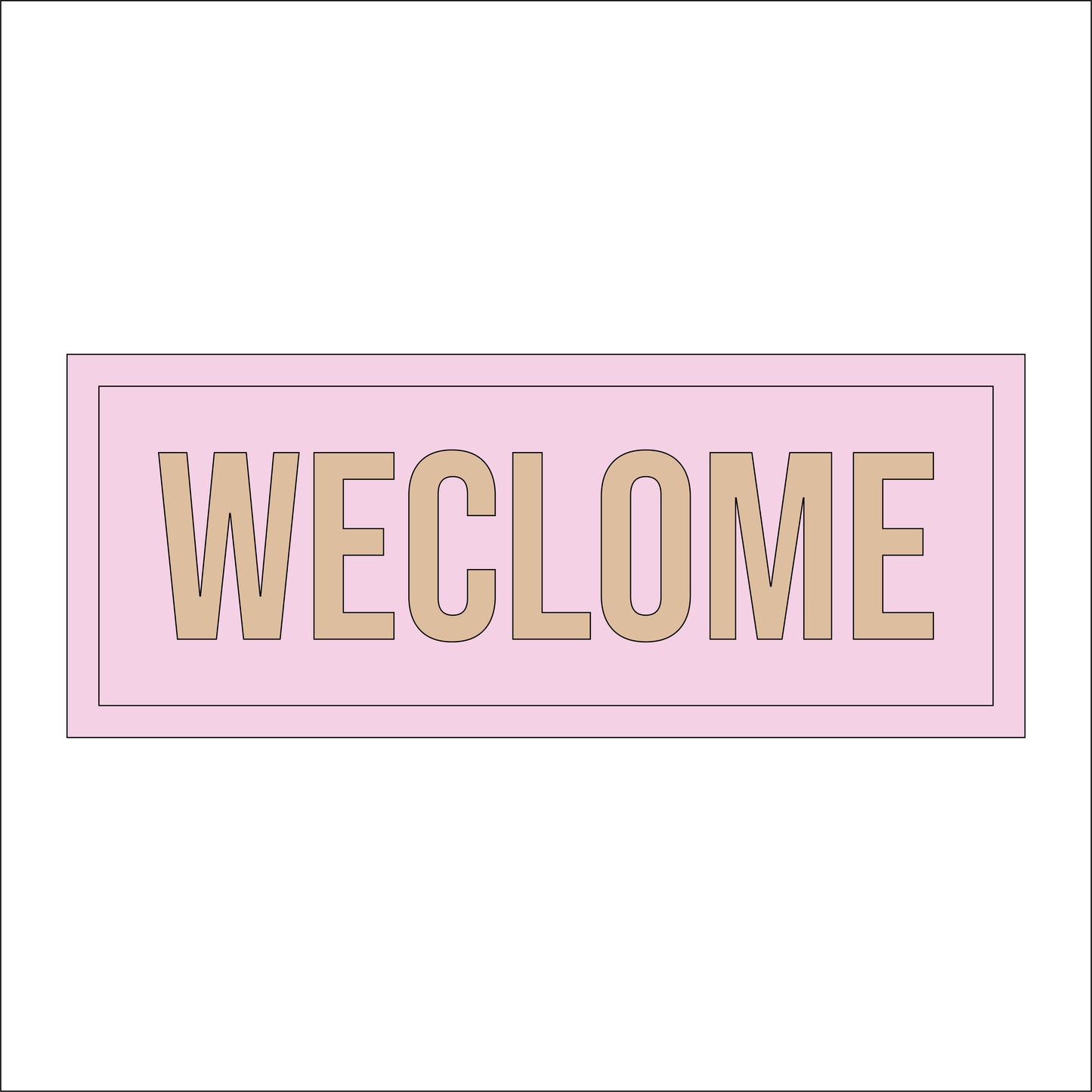 30cm Weclome Sign