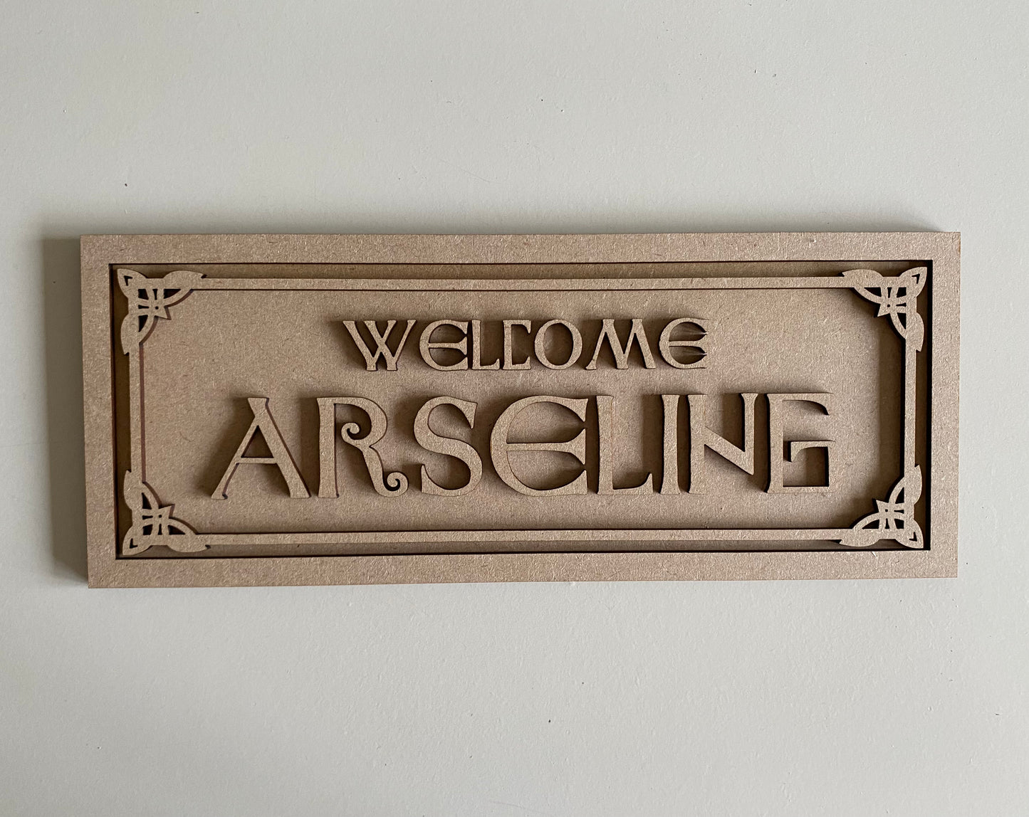 30cm Welcome Arseling Sign