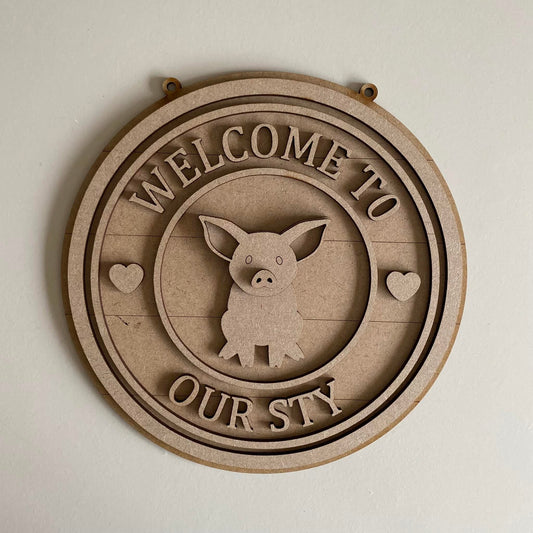 20cm Welcome To Our Sty Pig Sign