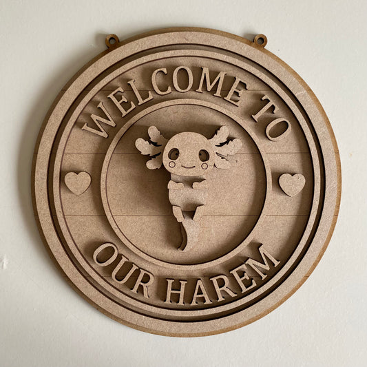 20cm Welcome To Our Harem Axolotl Sign