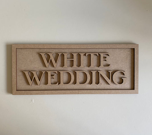 30cm White Wedding Sign