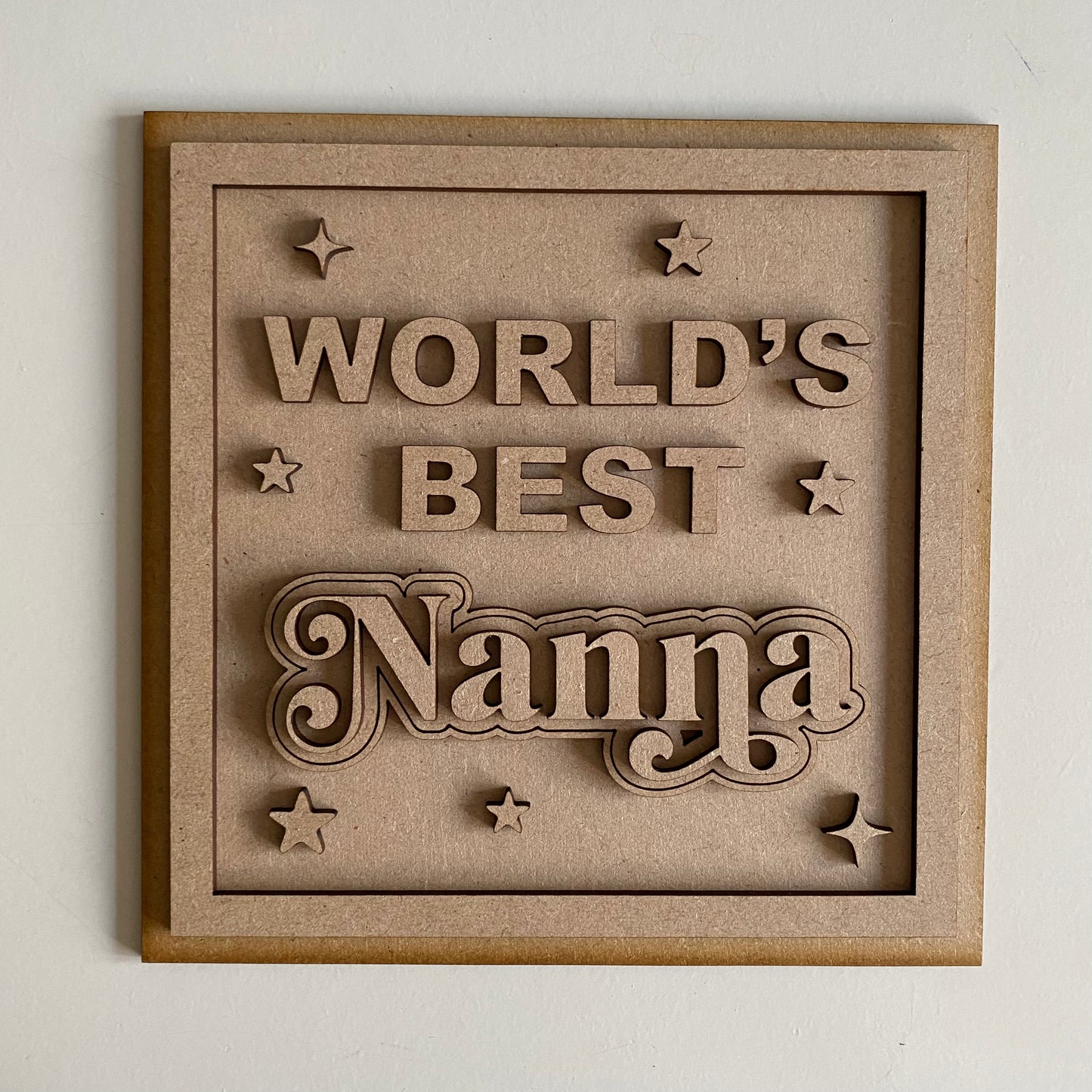 19cm World's Best Nanna Sign