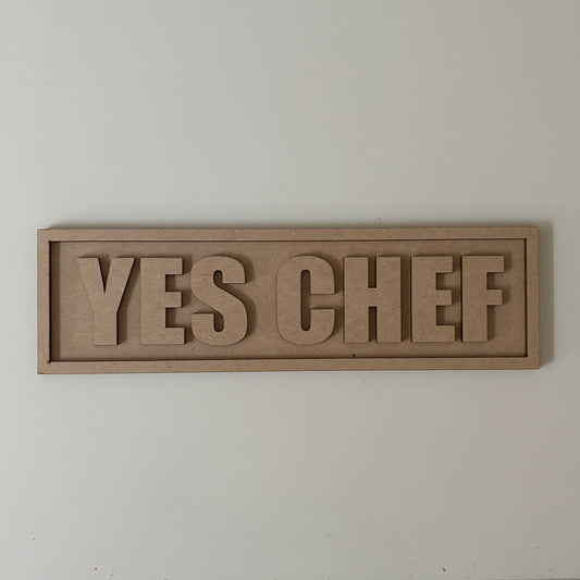30cm Yes Chef Sign