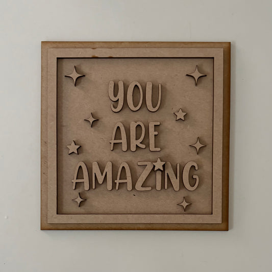 19cm You Are Amazing Sign