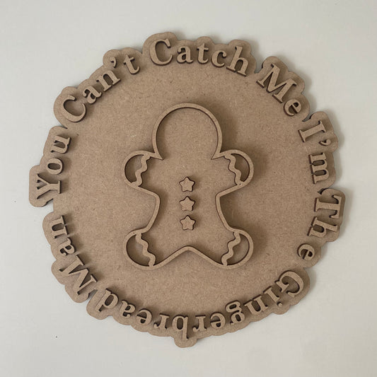 20cm You Can't Catch Me Sign