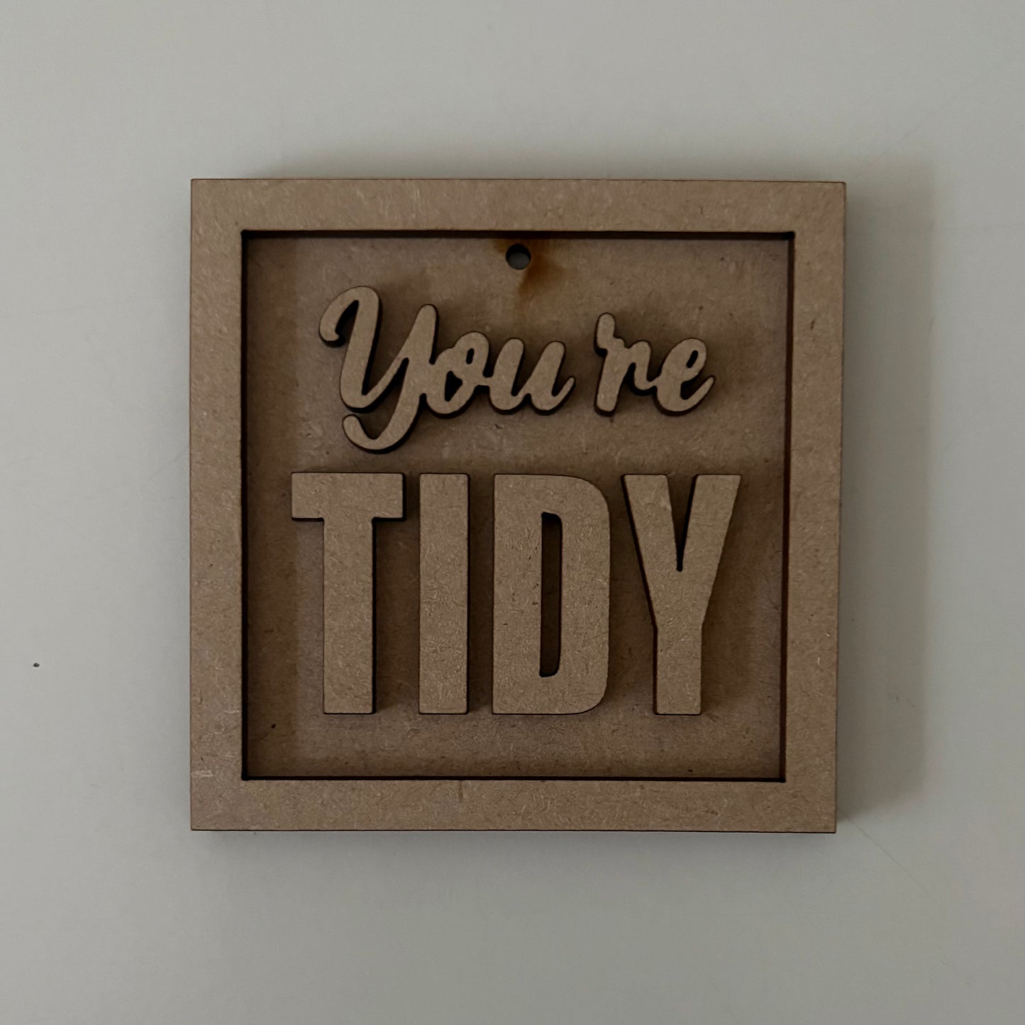 9cm You're Tidy Mini Frame