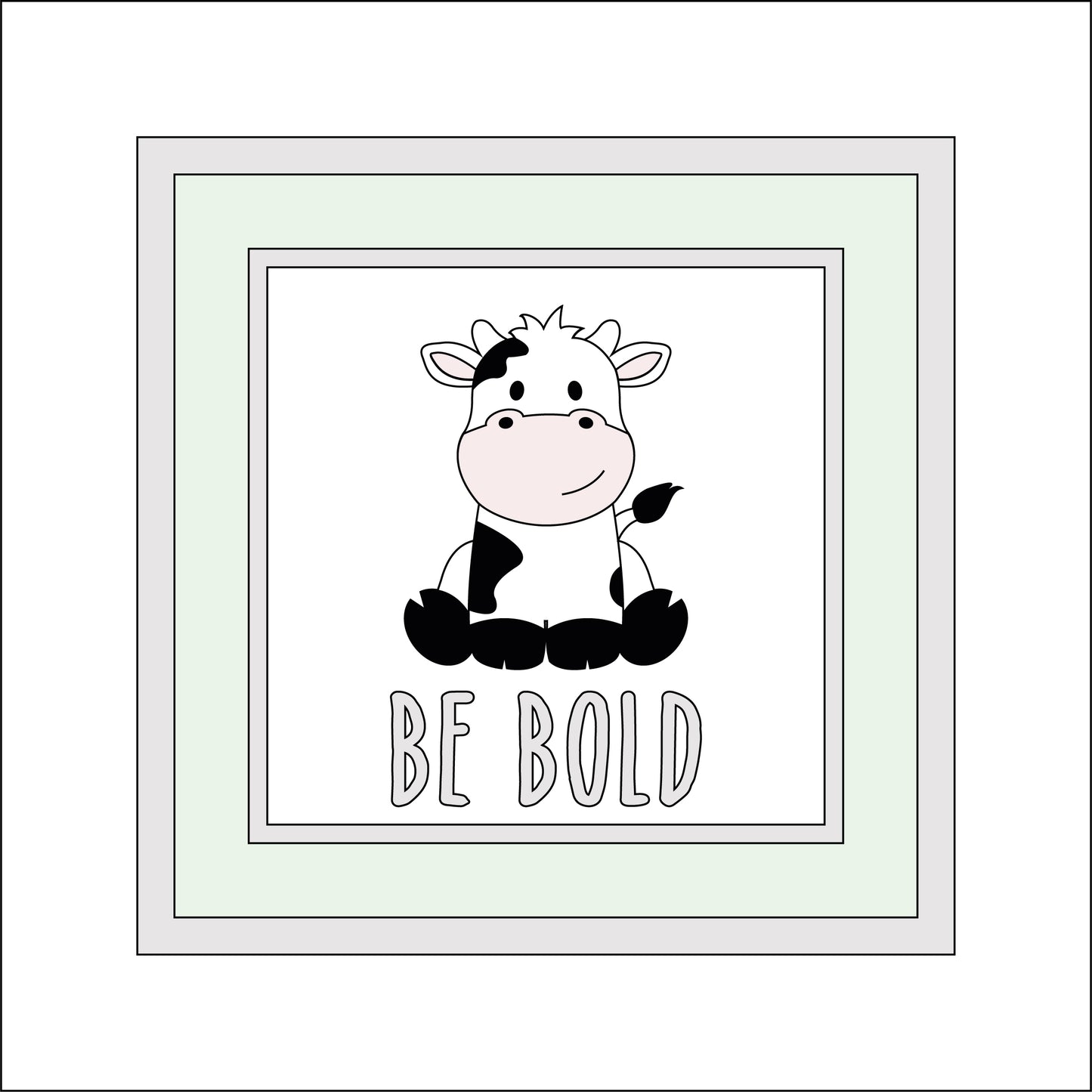 15cm Be Bold Cow Sign