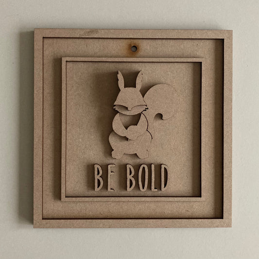 15cm Be Kind Squirrel Sign