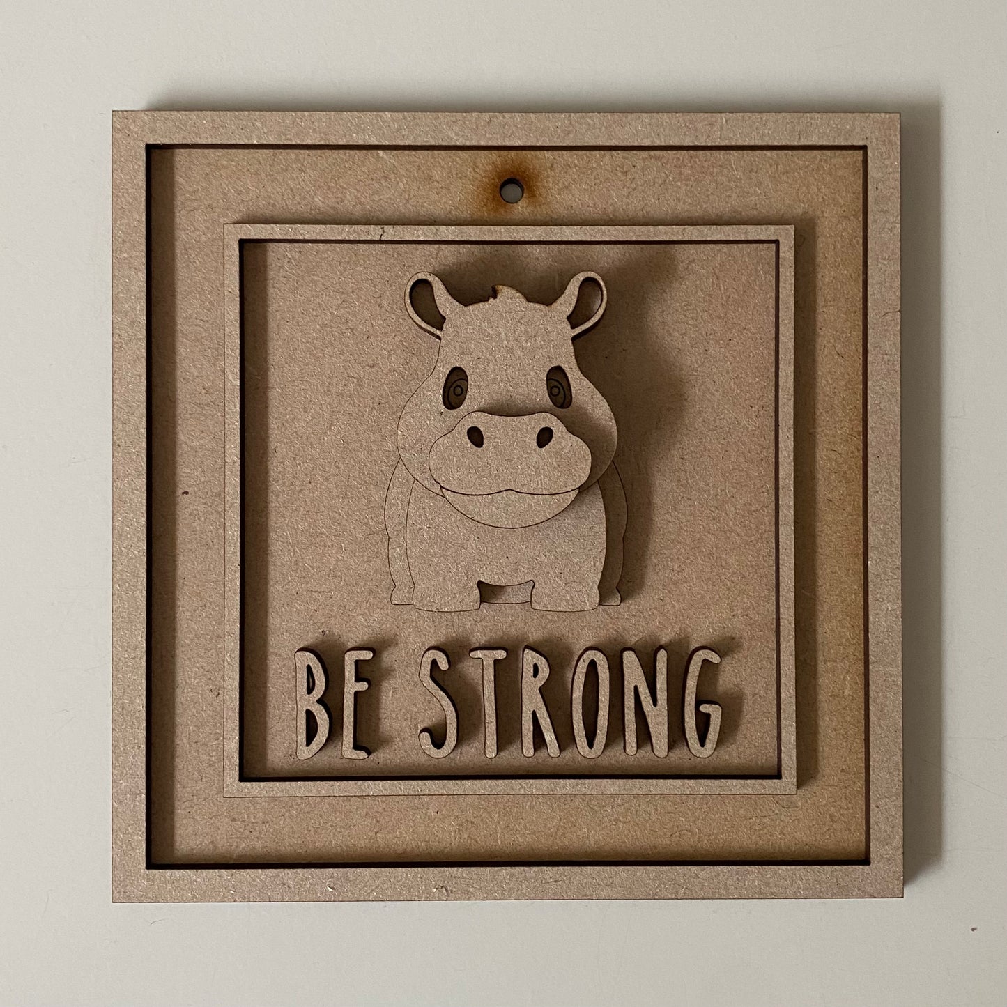15cm Be Strong Hippo Sign